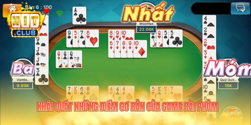 Khái quát những điểm cơ bản của game bài phỏm