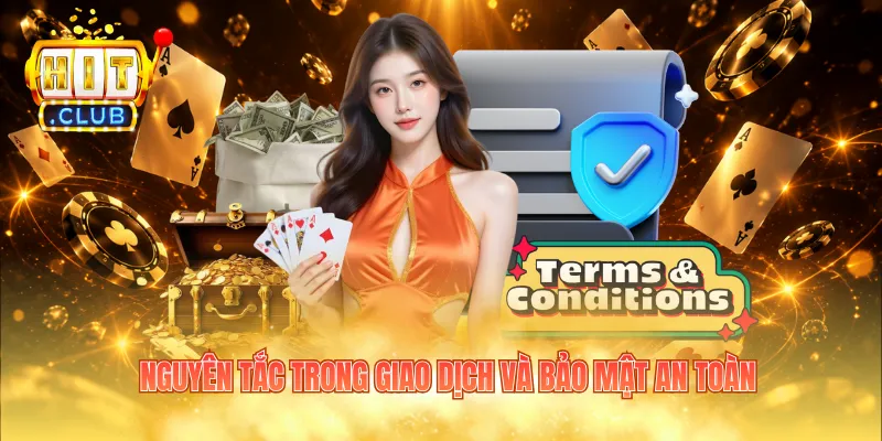 Nguyên tắc trong giao dịch và bảo mật an toàn